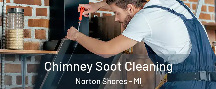  Chimney Soot Cleaning Norton Shores - MI