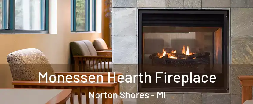  Monessen Hearth Fireplace Norton Shores - MI